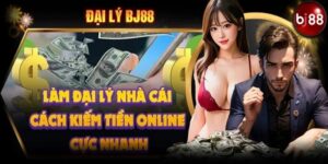 Đại Lý BJ88 – Cơ Hội Nhận Hoa Hồng Lợi Nhuận Siêu Khủng
